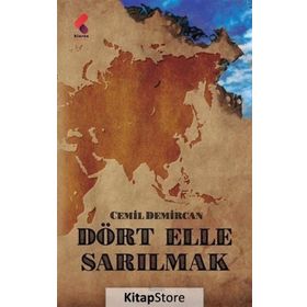 Dört Elle Sarılmak - Cemil Demircan
