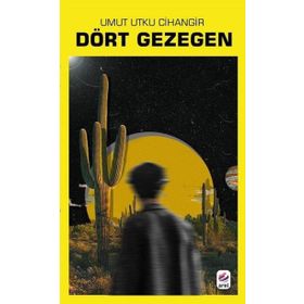 Dört Gezegen / Umut Utku Cihangir / Arel Kitap