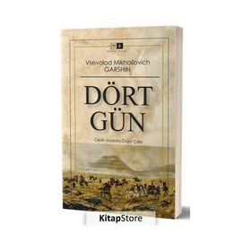 Dört Gün - Vsevolod Garshin