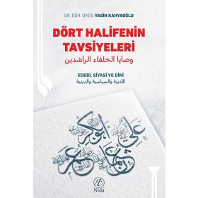 Dört Halifenin Tavsiyeleri; Edebi, Siyasi ve Dini Nida Yayıncılık