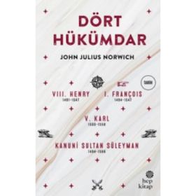 Dört Hükümdar - John Julius Norwich