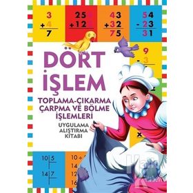 Dört İşlem-Uygulama Alıştırma Kitabı-Kolektif