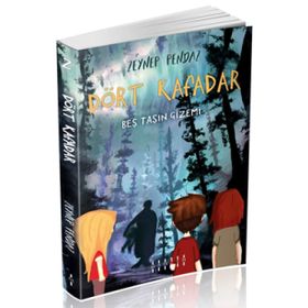 Dört Kafadar 2 / Beş Taşın Gizemi / Zeynep Pendaz