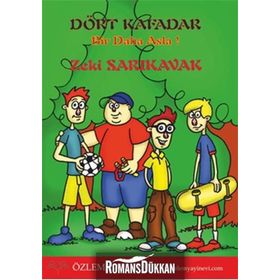DÖRT KAFADAR & BIR DAHA ASLA! - ZEKI SARIKAVAK