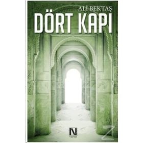 Dört Kapı - Ali Bektaş
