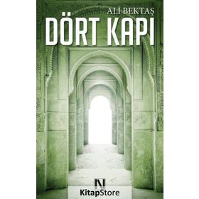 Dört Kapı - Ali Bektaş