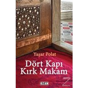 Dört Kapı Kırk Makam - Yaşar Polat