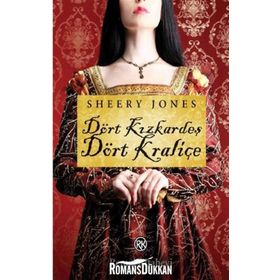 Dört Kız Kardeş, Dört Kraliçe - Sheery Jones