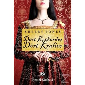Dört Kız Kardeş, Dört Kraliçe - Sheery Jones