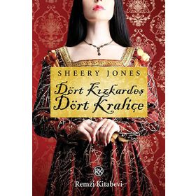 Dört Kız Kardeş, Dört Kraliçe - Sheery Jones