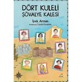 Dört Kuleli Şövalye Kalesi - İpek Arman