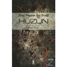 DÖRT MEVSIM BEŞ VAKIT HÜZÜN - FAIK ÖCAL