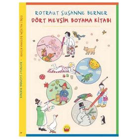Dört Mevsim Boyama Kitabı - Rotraut Susanne Berner