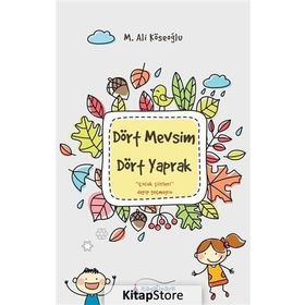 Dört Mevsim Dört Yaprak - Mehmet Ali Köseoğlu