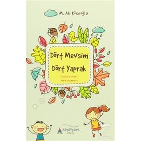 Dört Mevsim Dört Yaprak - Mehmet Ali Köseoğlu