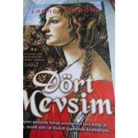 DÖRT MEVSIM - LAUREL CORONA
