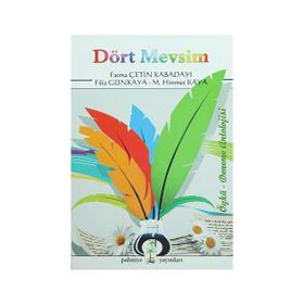 Dört Mevsim - M. Himmet Kaya Fatma Çetin Kabadayı Filiz Günkaya