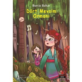 Dört Mevsim Ormanı - Burcu Bahar