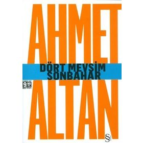 DÖRT MEVSIM SONBAHAR - AHMET ALTAN