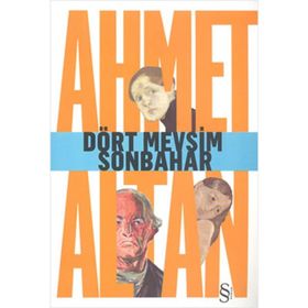 DÖRT MEVSIM SONBAHAR - AHMET ALTAN
