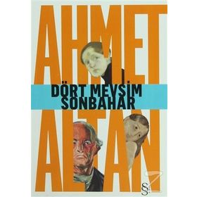DÖRT MEVSIM SONBAHAR - AHMET ALTAN