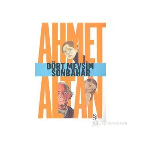 DÖRT MEVSIM SONBAHAR - AHMET ALTAN