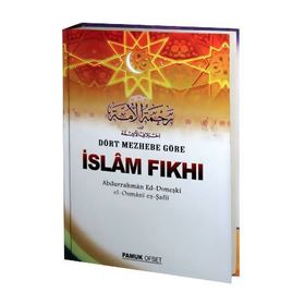 DÖRT MEZHEBE GÖRE İSLAM FIKHI - ABDURRAHMAN ED-DIMEŞKI