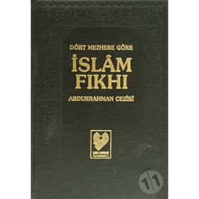 Dört Mezhebe Göre İslam Fıkhı - Mehmet Çelik