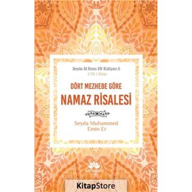 Dört Mezhebe Göre Namaz Risalesi