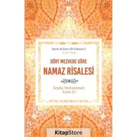 Dört Mezhebe Göre Namaz Risalesi