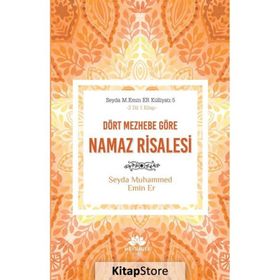 Dört Mezhebe Göre Namaz Risalesi