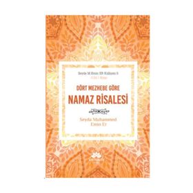 Dört Mezhebe Göre Namaz Risalesi