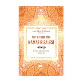 Dört Mezhebe Göre Namaz Risalesi