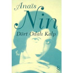 DÖRT ODALI KALP - ANAIS NIN