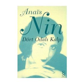 DÖRT ODALI KALP - ANAIS NIN
