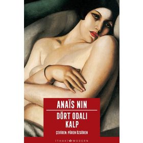 DÖRT ODALI KALP - ANAIS NIN