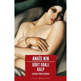 DÖRT ODALI KALP - ANAIS NIN