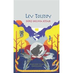 Dört Okuma Kitabı - lev nikolayevich tolstoy