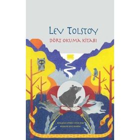 Dört Okuma Kitabı - lev nikolayevich tolstoy