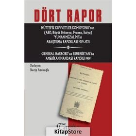 Dört Rapor - Necip Azakoğlu