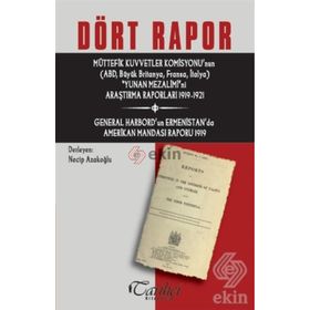 Dört Rapor - Necip Azakoğlu