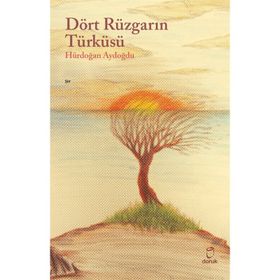 Dört Rüzgarın Türküsü - Hürdoğan Aydoğdu