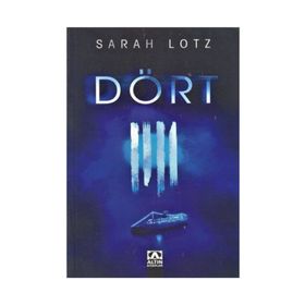 Dört - Sarah Lotz