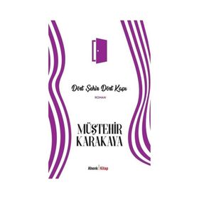 Dört Şehir Dört Kapı Ahenk Kitap