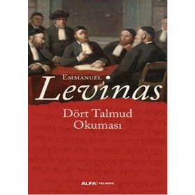 Dört Talmud Okuması - Emmanuel Levinas