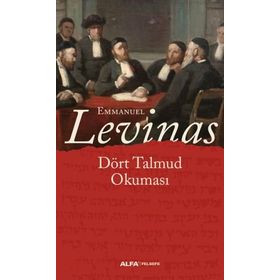 Dört Talmud Okuması - Emmanuel Levinas