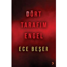 Dört Tarafım Engel - Ece Beşer