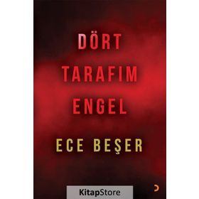 Dört Tarafım Engel - Ece Beşer