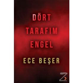 Dört Tarafım Engel - Ece Beşer