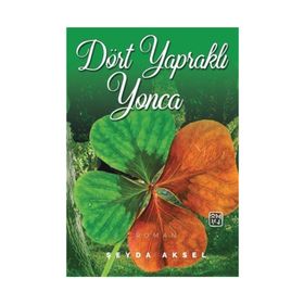 DÖRT YAPRAKLI YONCA - REFIK HALID KARAY (ISBN:9789751030405)
